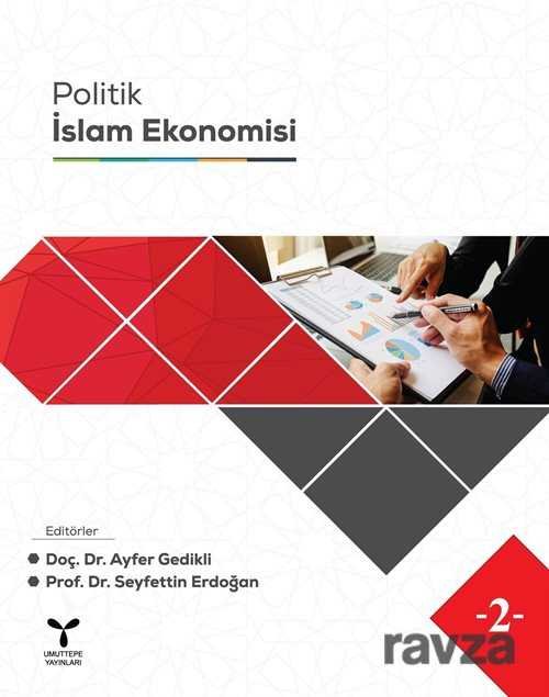 Politik İslam Ekonomisi - 1