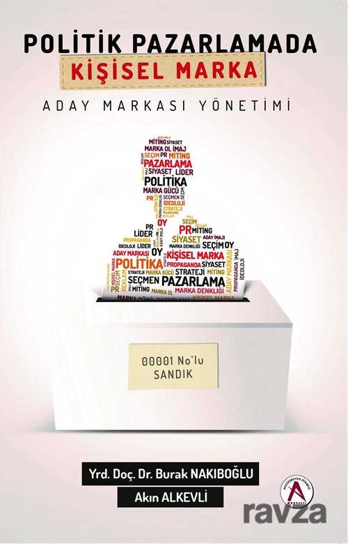 Politik Pazarlamada Kişisel Marka - Akademisyen Kitabevi
