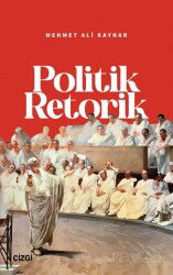 Politik Retorik - Çizgi Kitabevi