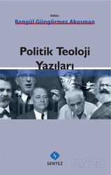 Politik Teoloji Yazıları - Sentez Yayım ve Dağıtım (Bursa)