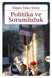 Politika ve Sorumluluk - İletişim Yayınları