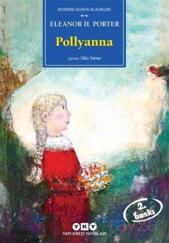 Pollyanna - Yapı Kredi Yayınları