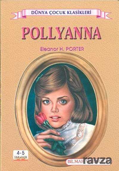 Pollyanna - Bilmar Yayıncılık