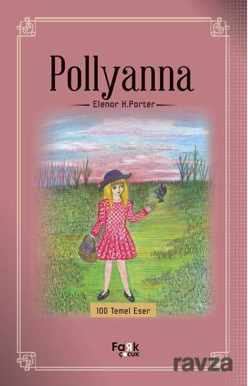 Pollyanna - Fark Çocuk