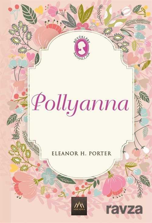 Pollyanna (Ciltli Özel Bez Baskı) - 1