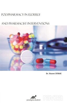 Polypharmacy In Elderly And Pharmacist Interventions - 1