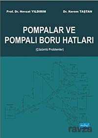 Pompalar ve Pompalı Boru Hatları (Çözümlü Problemler) - Nobel Yayın Dağıtım