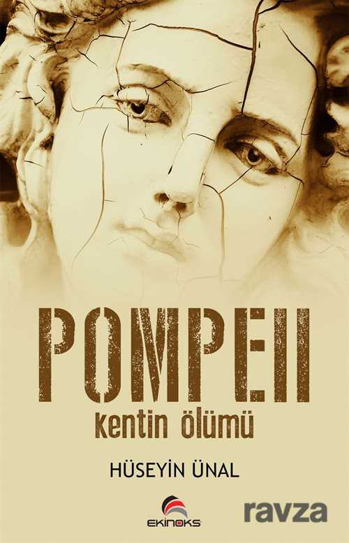 Pompeii - Ekinoks Yayın Grubu