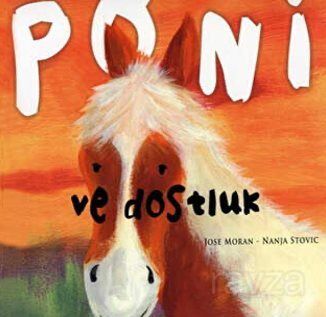 Poni ve Dostluk - 1