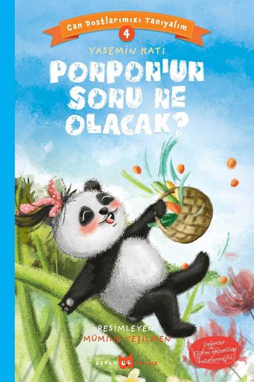 Ponpo'nun Sonu Ne Olacak? / Can Dostlarımızı Tanıyalım 4 - Beyan Yayınları