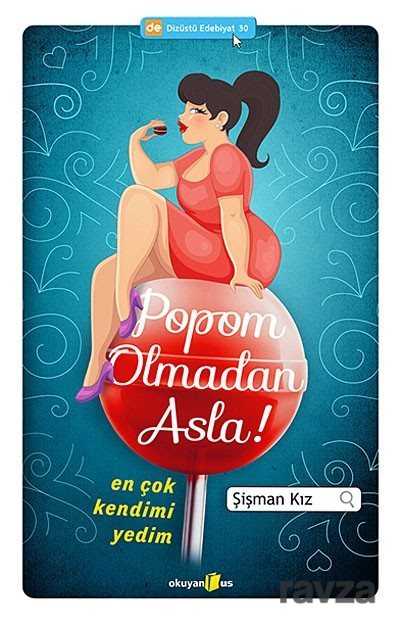 Popom Olmadan Asla! - Okuyan Us Yayın