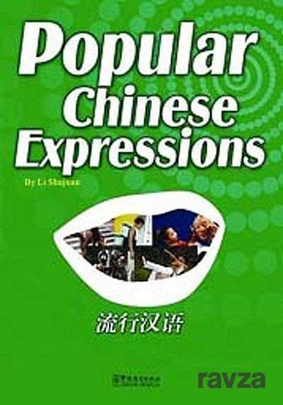 Popular Chinese Expressions (Çince Kelimeler ve İbareler) - 1