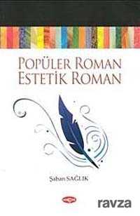 Popüler Roman Estetik Roman - Yeni Zamanlar Sahaf