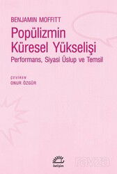 Popülizmin Küresel Yükselişi - İletişim Yayınları