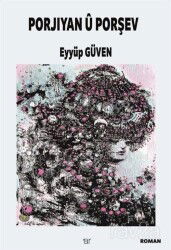 Porjıyan Û Porşev - Ar Yayınları