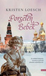 Porselen Bebek - Arkadya Yayınları