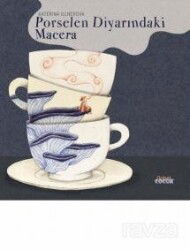 Porselen Diyarında Macera - Nobel Çocuk