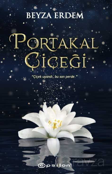 Portakal Çiçeği - Epsilon Yayınları