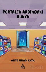 Portalın Ardındaki Dünya - Son Çağ Yayınları