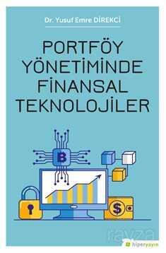 Portföy Yönetiminde Finansal Teknolojiler - 1