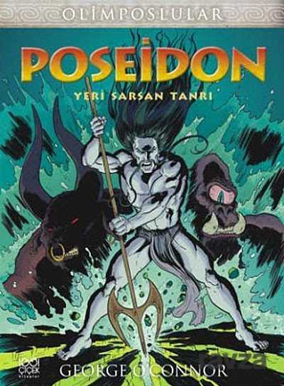 Poseidon Yeri Sarsan Tanrı - 1001 Çiçek Kitaplar