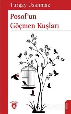 Posof'Un Göçmen Kuşları - 1