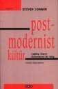 Post - Modernist Kültür / Çağdaş Olanın Kuramlarına Bir Giriş - 1