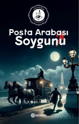 Posta Arabası Soygunu / Sultanın Polisiyeleri-2 - 1