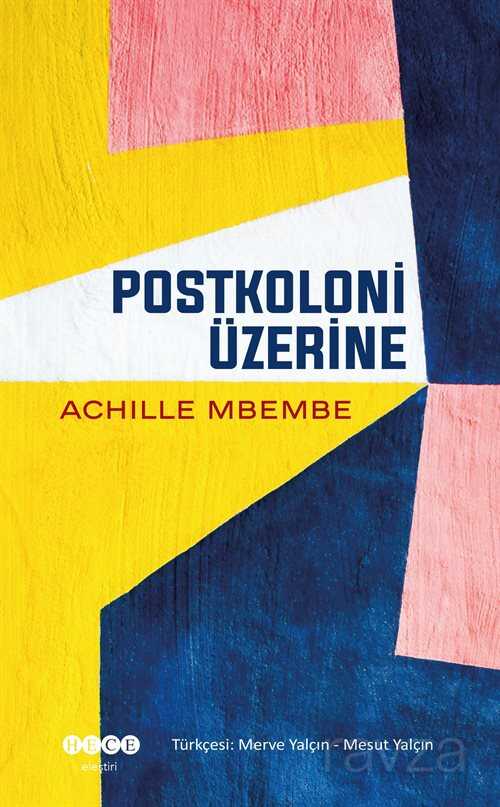 Postkoloni Üzerine - Hece Yayınları