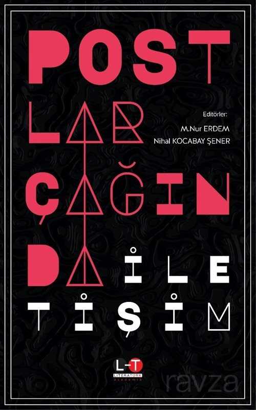 Postlar Çağında İletişim - Literatürk Yayınları (Konya)