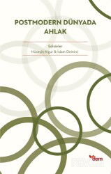 Postmodern Dünyada Ahlak - Dem Yayınları