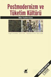 Postmodernizm ve Tüketim Kültürü - Ayrıntı Yayınları