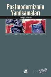Postmodernizmin Yanılsamaları - Ayrıntı Yayınları