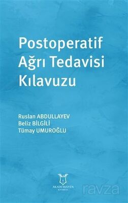 Postoperatif Ağrı Tedavisi Kılavuzu - 1