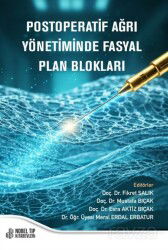 Postoperatif Ağrı Yönetiminde Fasyal Plan Blokları - Nobel Tıp Kitabevleri