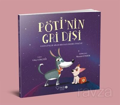 Pöti'nin Gri Dişi - 1