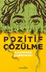 Pozitif Çözülme - Okuyan Us Yayın
