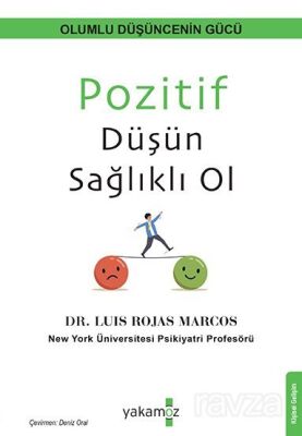 Pozitif Düşün Sağlıklı Ol - 1