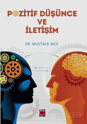 Pozitif Düşünce ve İletişim - Elips Kitap