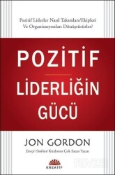Pozitif Liderliğin Gücü - Kreatif Yayıncılık