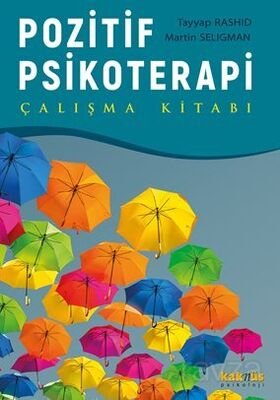 Pozitif Psikoterapi Çalışma Kitabı - 1