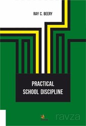 Practical School Discipline - Kriter Basım Yayın Dağıtım