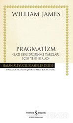 Pragmatizm (Karton Kapak) - İş Bankası Yayınları