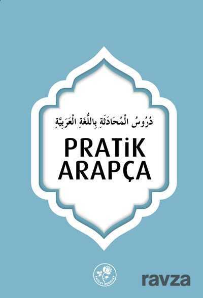 Pratik Arapça - Fazilet Neşriyat