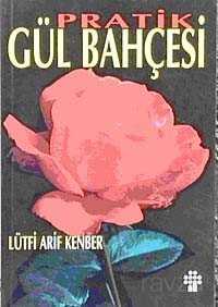 Pratik Gül Bahçesi - İnkılap Kitabevi