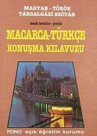 Pratik Macarca-Türkçe Konuşma Kılavuzu - 1