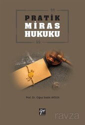 Pratik Miras Hukuku - Gazi Kitabevi