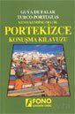 Pratik Portekizce Konuşma Kılavuzu - 1