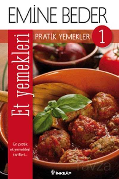 Pratik Yemekler 1 / Et Yemekleri - İnkılap Kitabevi (Kampanya)