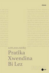 Pratika Xwendina Bi Lez - Red Yayınları